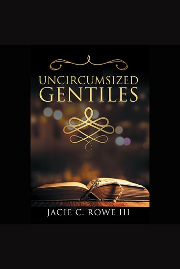Uncircumcised Gentiles - cover