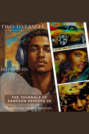 Two To Tangle - The Journals of Sampson Peppers Jr - cover