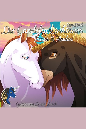 Die Candelia Einhörner - Pectus & Audax - cover