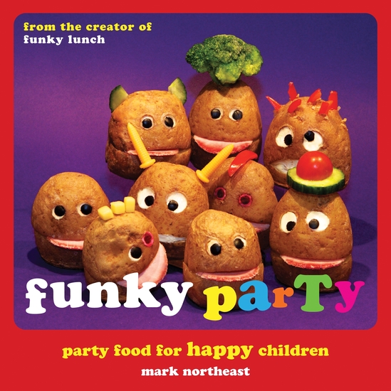 Funky Party - Party Food for Happy Children - cover