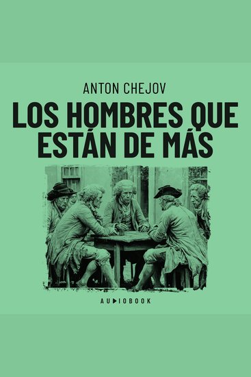 Los hombres que están de más - cover