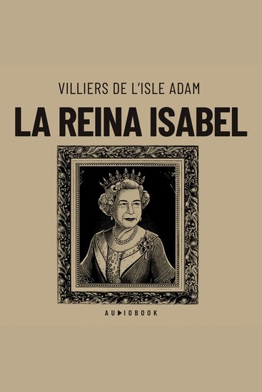 La reina Isabel - cover