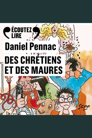 Des chrétiens et des Maures - La saga Malaussène (Tome 5) - cover