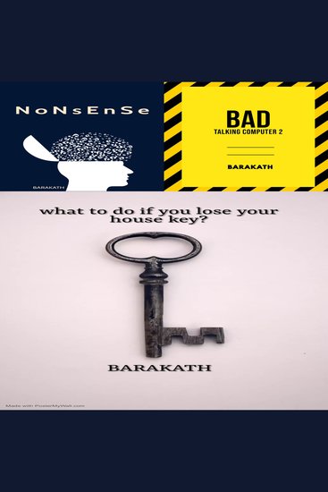 Nonsense Bad talking computer 2 What to do if you lose your house key? - cover