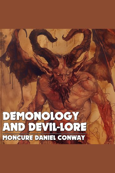 Demonology And Devil-Lore - cover