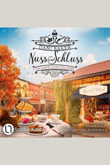 Nuss und Schluss - Hansel & Pretzel - Mord in der kleinen Bäckerei Teil 1 (Ungekürzt) - cover