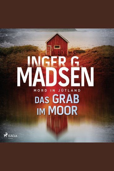 Mord in Jütland: Das Grab im Moor - Thriller - cover