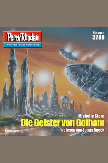 Perry Rhodan 3288: Die Geister von Gotham - Perry Rhodan-Zyklus "Fragmente" - cover