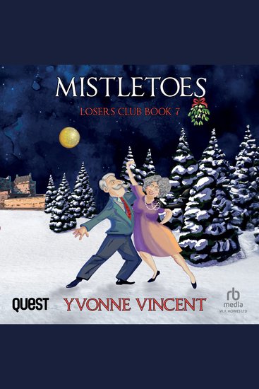 Mistletoes - A Christmas Mystery – Losers Club Book 7 - cover