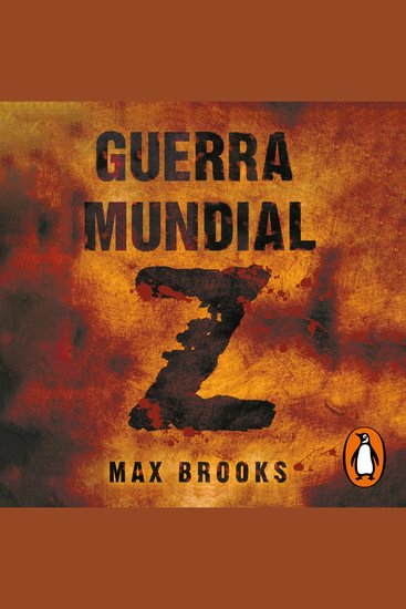 Guerra mundial Z - Una historia oral de la guerra Zombi - cover