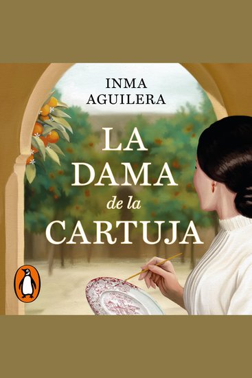 La dama de la Cartuja (La Cartuja 1) - cover