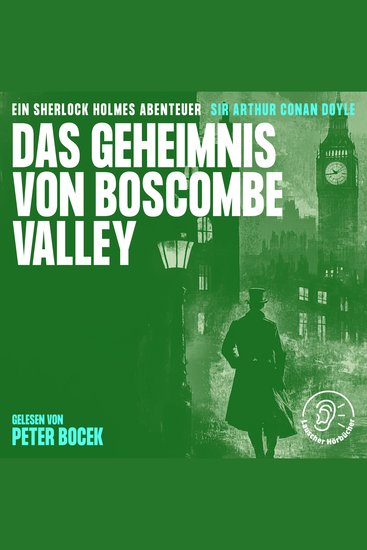 Das Geheimnis von Boscombe Valley - Ein Sherlock Holmes Abenteuer - cover