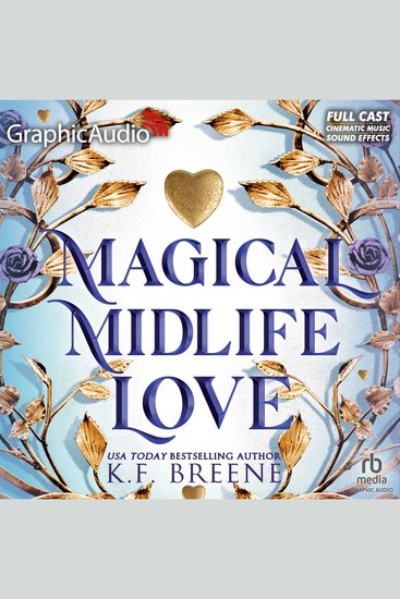 Magical Midlife Love [Dramatized Adaptation] - Leveling Up 4 - cover