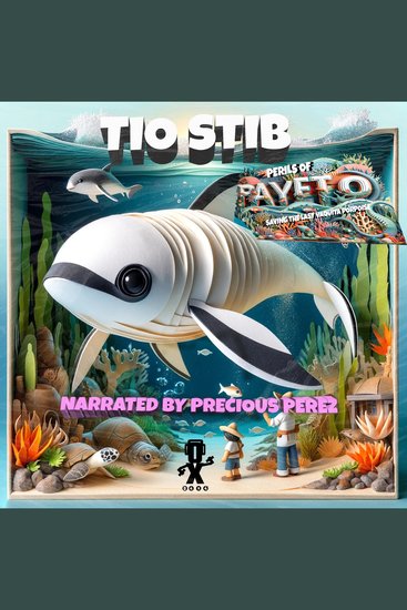 Perils of Payeto - Saving the Last Vaquita Porpoise (Unabridged) - cover