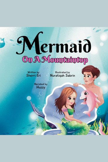 Mermaid On A Mountaintop - A Fairy Tale Ending - cover