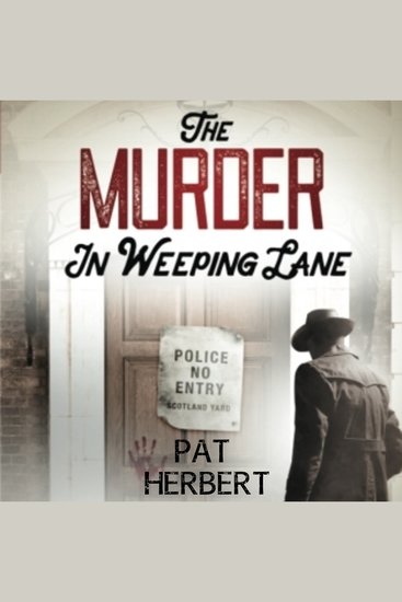 The Murder in Weeping Lane - cover