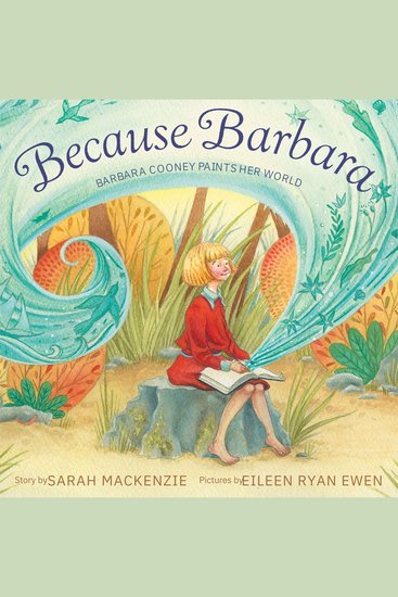 Because Barbara - Barbara Cooney Paints Her World - cover