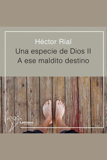 Una especie de Dios II - A ese maldito destino - cover