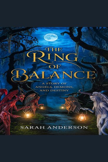 The Ring of Balance - A Story of Angels Demons and Destiny - cover
