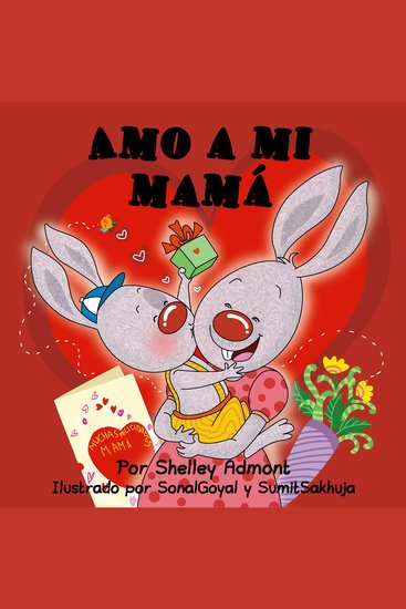 Amo a mi mamá (Spanish Only) - I Love My Mom (Spanish Only) - cover