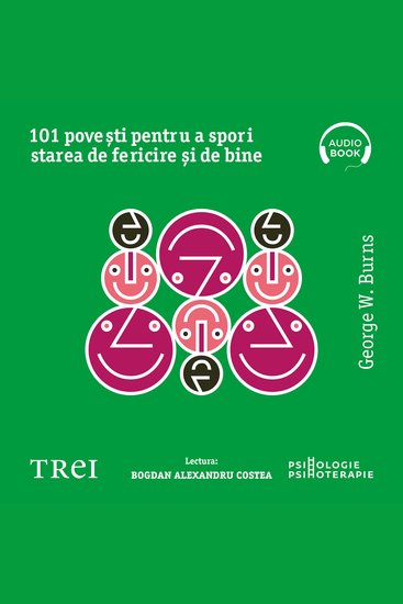 101 povești pentru a spori starea de fericire și de bine - Metaforele în psihoterapia pozitivă - cover