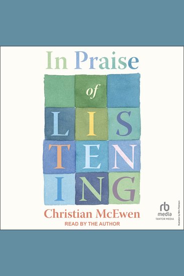 In Praise of Listening - A Gathering of Stories - cover