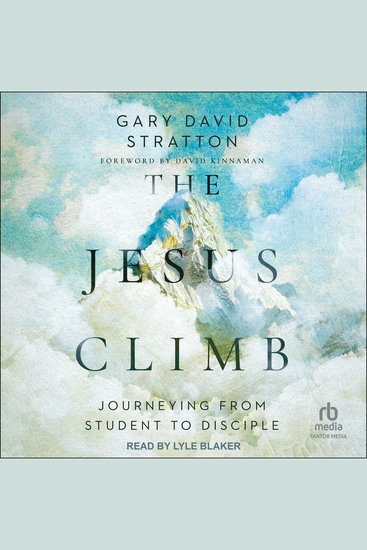 The Jesus Climb - Journeying from Student to Disciple - cover