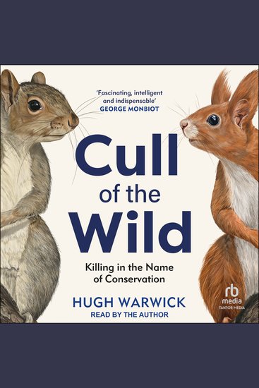 Cull of the Wild - Killing in the Name of Conservation - cover