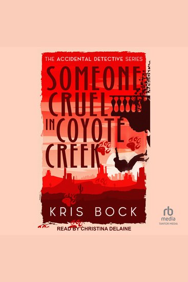 Someone Cruel in Coyote Creek - cover