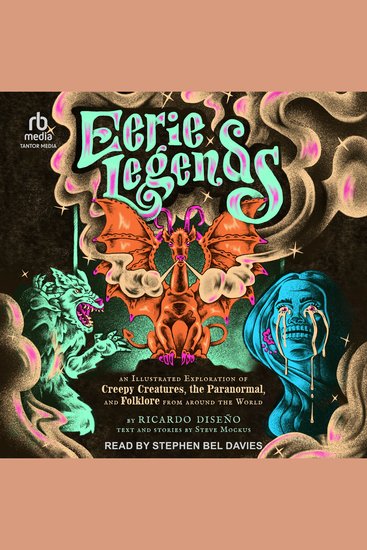 Eerie Legends - An Illustrated Exploration of Creepy Creatures the Paranormal and Folklore from around the World - cover