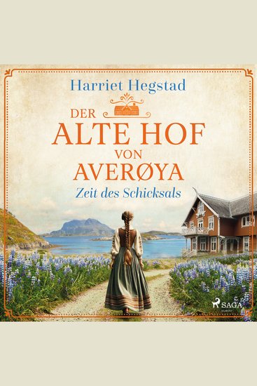 Der alte Hof von Averøya – Zeit des Schicksals (Band 2) - cover