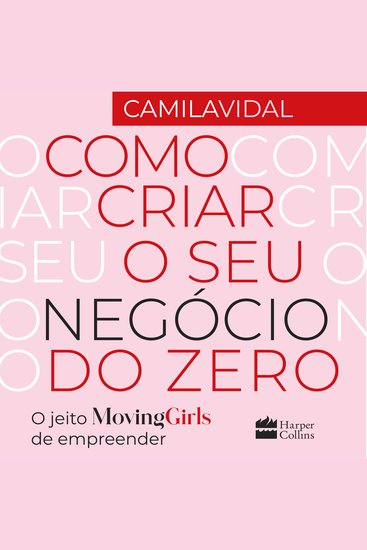 Como criar o seu negócio do zero - O jeito Moving Girls de empreender - cover