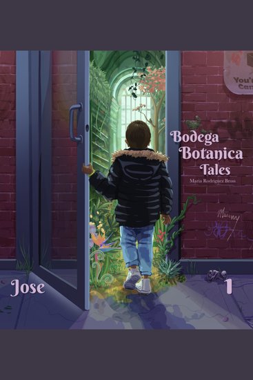 Bodega Botanica Tales: Jose - UrbanFantasyMagic - cover