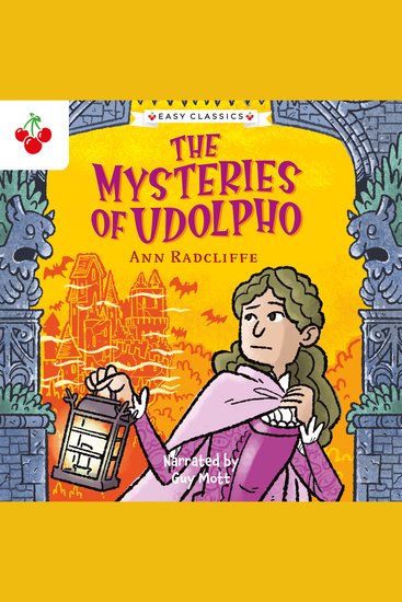 Creepy Classics: The Mysteries of Udolpho (Easy Classics) - cover