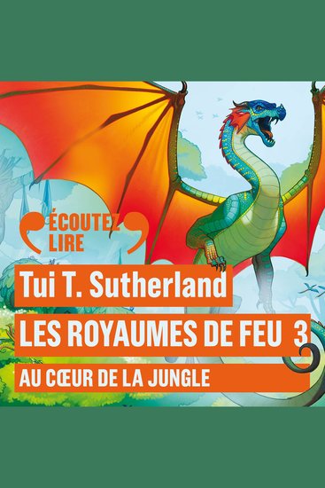 Les Royaumes de Feu (Tome 3) - Au Cœur de la Jungle - cover