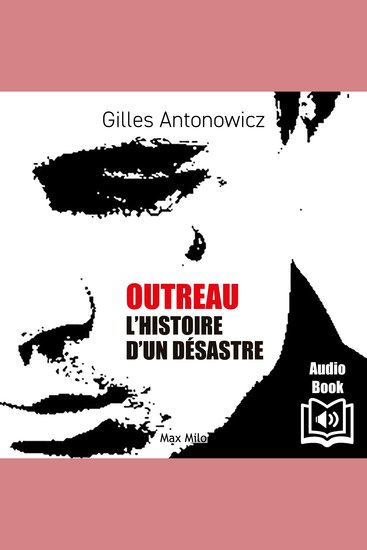 Outreau l’histoire d’un désastre - cover