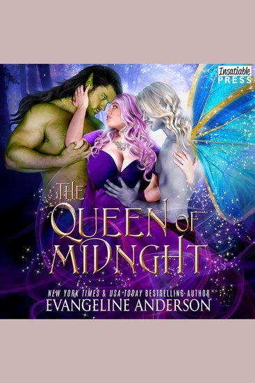 The Queen of Midnight - A MFM Spicy Dark Romantasy (The Shadow Fae Book 2) - cover