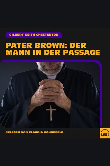 Pater Brown: Der Mann in der Passage - cover