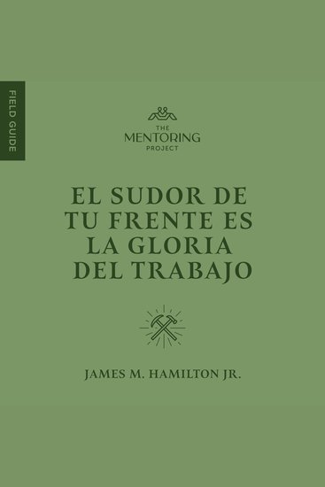 El sudor de tu frente es la gloria del trabajo - cover