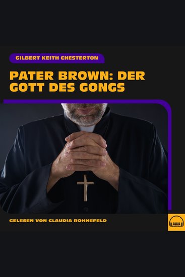 Pater Brown: Der Gott des Gongs - cover