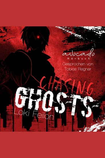 Chasing Ghosts - Band 1 (Dark Fantasy mit sarkastischen Antihelden) - cover