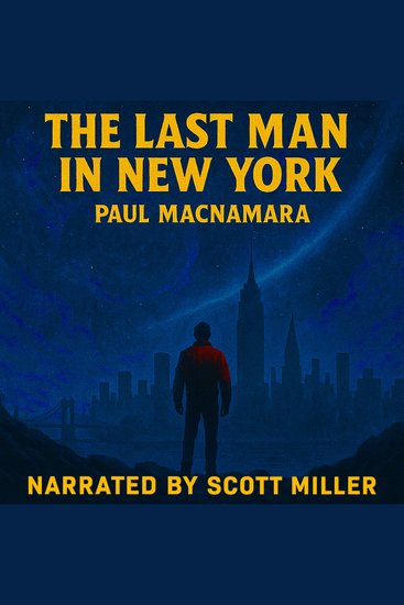 The Last Man in New York - A City Stopped in Time - cover