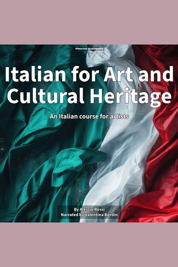 Italian for Art and Cultural Heritage - An Italian course for artists - cover