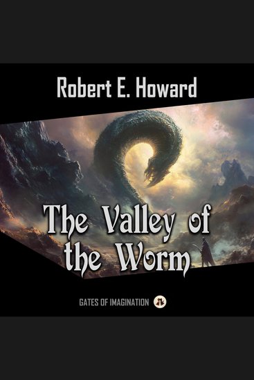 The Valley of the Worm - cover