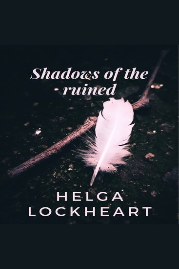 Shadows of the ruined - cover