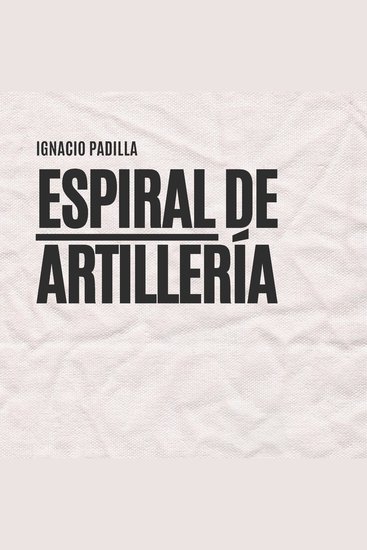 Espiral de artillería - cover