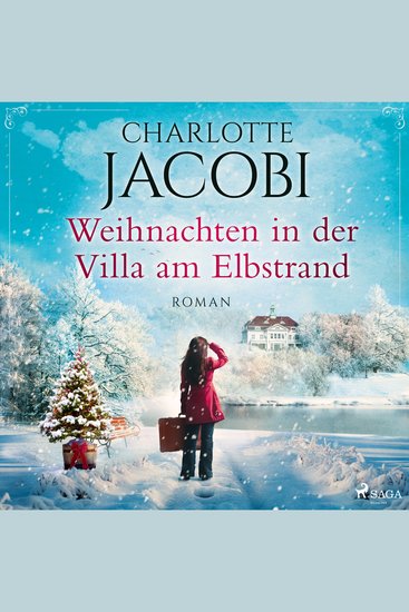 Weihnachten in der Villa am Elbstrand - Roman | Die große Familiensaga aus Hamburg - cover