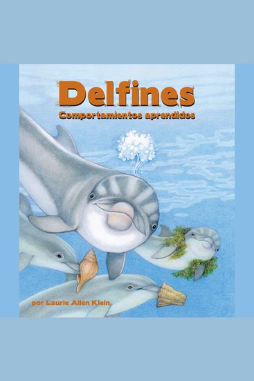 Delfines: Comportamientos aprendidos - cover