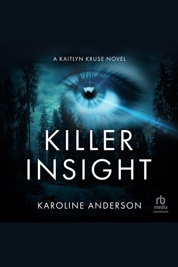 Killer Insight - A Kaitlyn Kruse Novel - cover