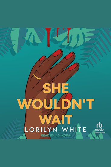 She Wouldn’t Wait - cover